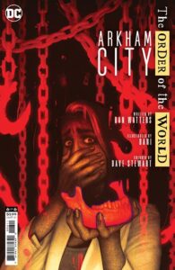 ARKHAM CITY THE ORDER OF THE WORLD #6 (OF 6)