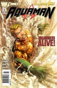 Aquaman (2011) #5 DC Comics Buried Alive