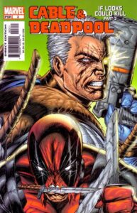 Cable & Deadpool (2004) #3 if looks could kill