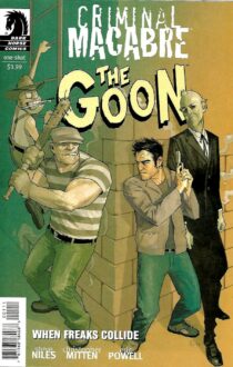 Criminal Macabre / Goon: When Freaks Collide (2011) #1 dark horse comics