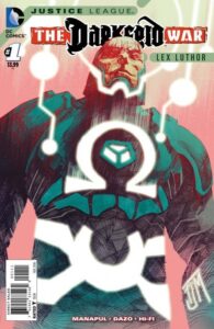 Justice League Darkseid War Lex Luthor (2015) #1