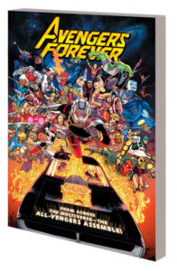 AVENGERS FOREVER VOL. 1 THE LORDS OF EARTHLY VENGEANCE TPB