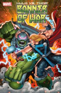 HULK VS. THOR BANNER OF WAR ALPHA (2022) #1