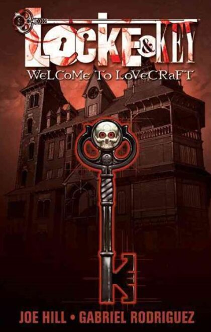 Locke & Key, Vol. 1 Welcome To Lovecraft