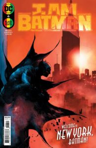 I AM BATMAN #6