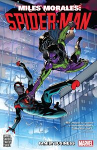 MILES MORALES VOL. 3 FAMILY BUSINESS TPB