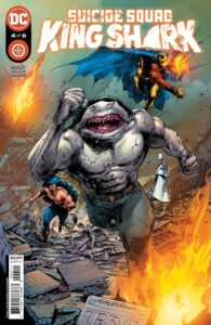 SUICIDE SQUAD KING SHARK (2021) #4 (OF 6)