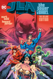 JLA: The Tower of Babel The Deluxe Edition HC