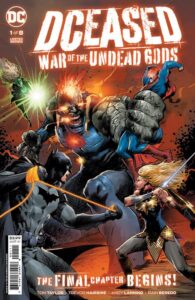 DCEASED WAR OF THE UNDEAD GODS #1 (OF 8)