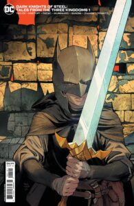 DARK KNIGHTS OF STEEL TALES FROM THE THREE KINGDOMS #1