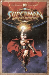 SUPERMAN WARWORLD APOCALYPSE #1 (ONE SHOT) distressed