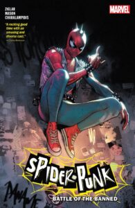 SPIDER-PUNK: BATTLE OF THE BANNED