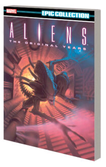 ALIENS EPIC COLLECTION: THE ORIGINAL YEARS VOL. 1