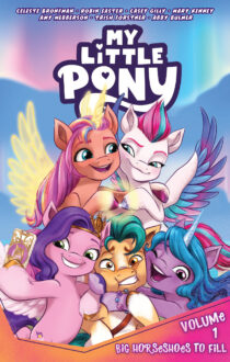 My Little Pony, Vol. 1 Big Horseshoes to Fill