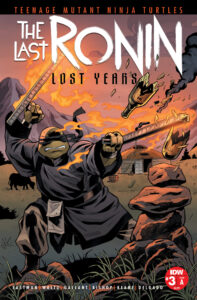 Teenage Mutant Ninja Turtles The Last Ronin--Lost Years #3 Cover A (Gallant)