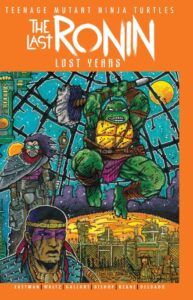 TMNT: The Last Ronin - Lost Years #4 (Cvr B)