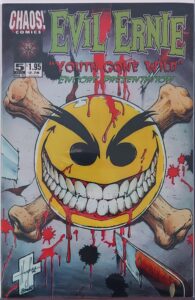 Evil Ernie Youth Gone Wild (1996) Encore Editon #5