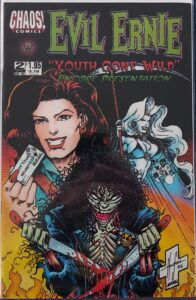 Evil Ernie Youth Gone Wild (1996) Encore Edition #2