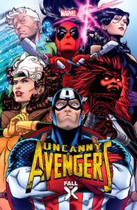 UNCANNY AVENGERS 1 [G.O.D.S., FALL]