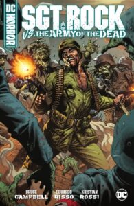 DC HORROR PRESENTS SGT ROCK VS THE ARMY OF THE DEAD HC