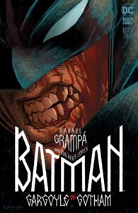 BATMAN GARGOYLE OF GOTHAM #2 (OF 4)