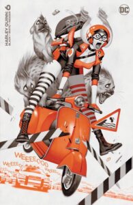 HARLEY QUINN BLACK WHITE REDDER #6 (OF 6) (CVR B)