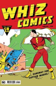 WHIZ COMICS #2 (FACSIMILE EDITION)