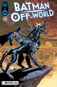 BATMAN OFF-WORLD #3