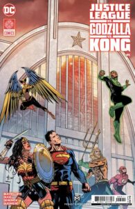 JUSTICE LEAGUE VS GODZILLA VS KONG #5 (OF 7)