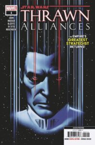 STAR WARS: THRAWN ALLIANCES #1 (2ND PRINT)