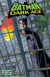 BATMAN DARK AGE #2 (OF 6)