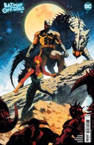 BATMAN OFF-WORLD #5 (OF 6) (DAN MORA VARIANT)