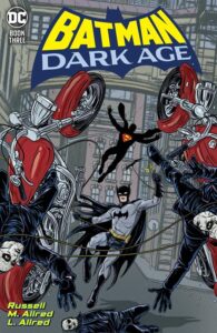 BATMAN DARK AGE #3