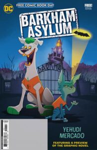 BARKHAM ASYLUM SPECIAL EDITION (FCBD 2024)