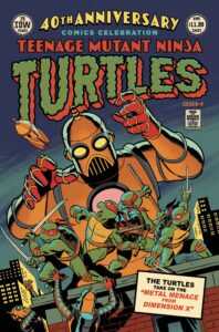 Teenage Mutant Ninja Turtles: 40th Anniversary Comics Celebration #1 (CVR F)