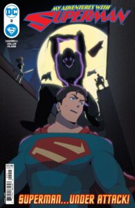 MY ADVENTURES WITH SUPERMAN #2 (OF 6)