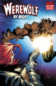 WEREWOLF BY NIGHT: RED BAND #2 (STEPHEN SEGOVIA VARIANT POLYBAGGED)