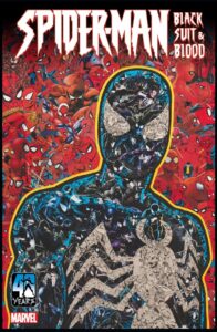 SPIDER-MAN: BLACK SUIT & BLOOD #1 (MR. GARCIN VARIANT)
