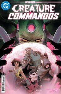 DC HORROR PRESENTS CREATURE COMMANDOS #2 (OF 6)