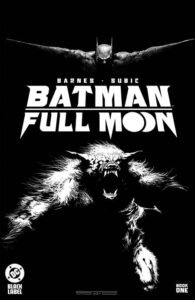 BATMAN FULL MOON #1