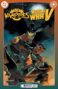 DC VS VAMPIRES WORLD WAR V #3