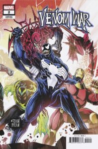 VENOM WAR #2 (MARK BAGLEY TEAM DYLAN VARIANT)