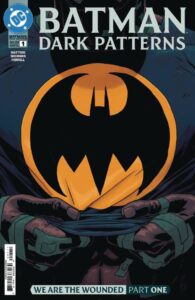 BATMAN DARK PATTERNS #1 (OF 12)