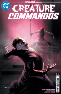 DC HORROR PRESENTS CREATURE COMMANDOS #3 (OF 6)