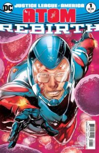 Justice League of America: The Atom - Rebirth (2017) #1