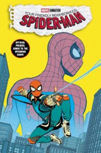 Your Friendly Neighborhood Spider-Man #1