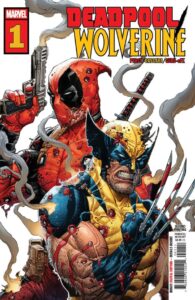 DEADPOOL/WOLVERINE #1 (2ND PRINT)