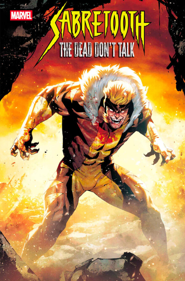 SABRETOOTH: THE DEAD DON'T TALK #5 (RAFAEL DE LATORRE VARIANT)