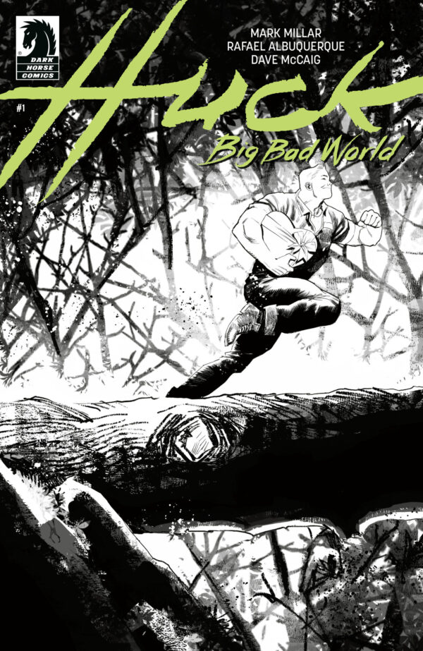 Huck: Big Bad World #1 (CVR B) (B&W)