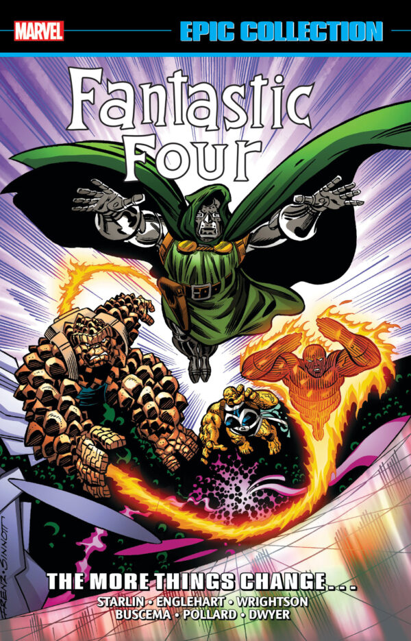 FANTASTIC FOUR EPIC COLLECTION: THE MORE THINGS CHANGE? TP